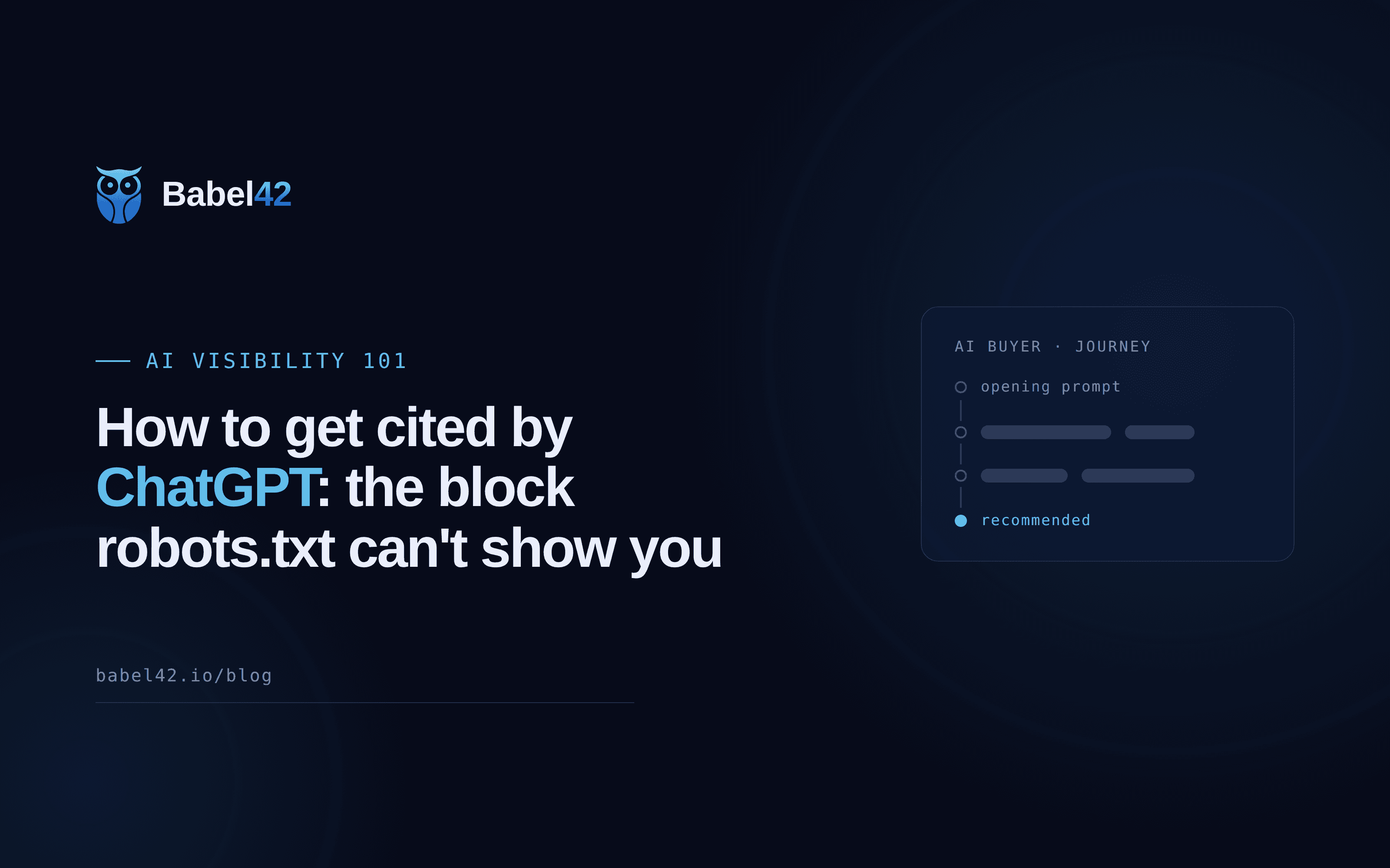 How to get cited by ChatGPT: the block your robots.txt can't show you