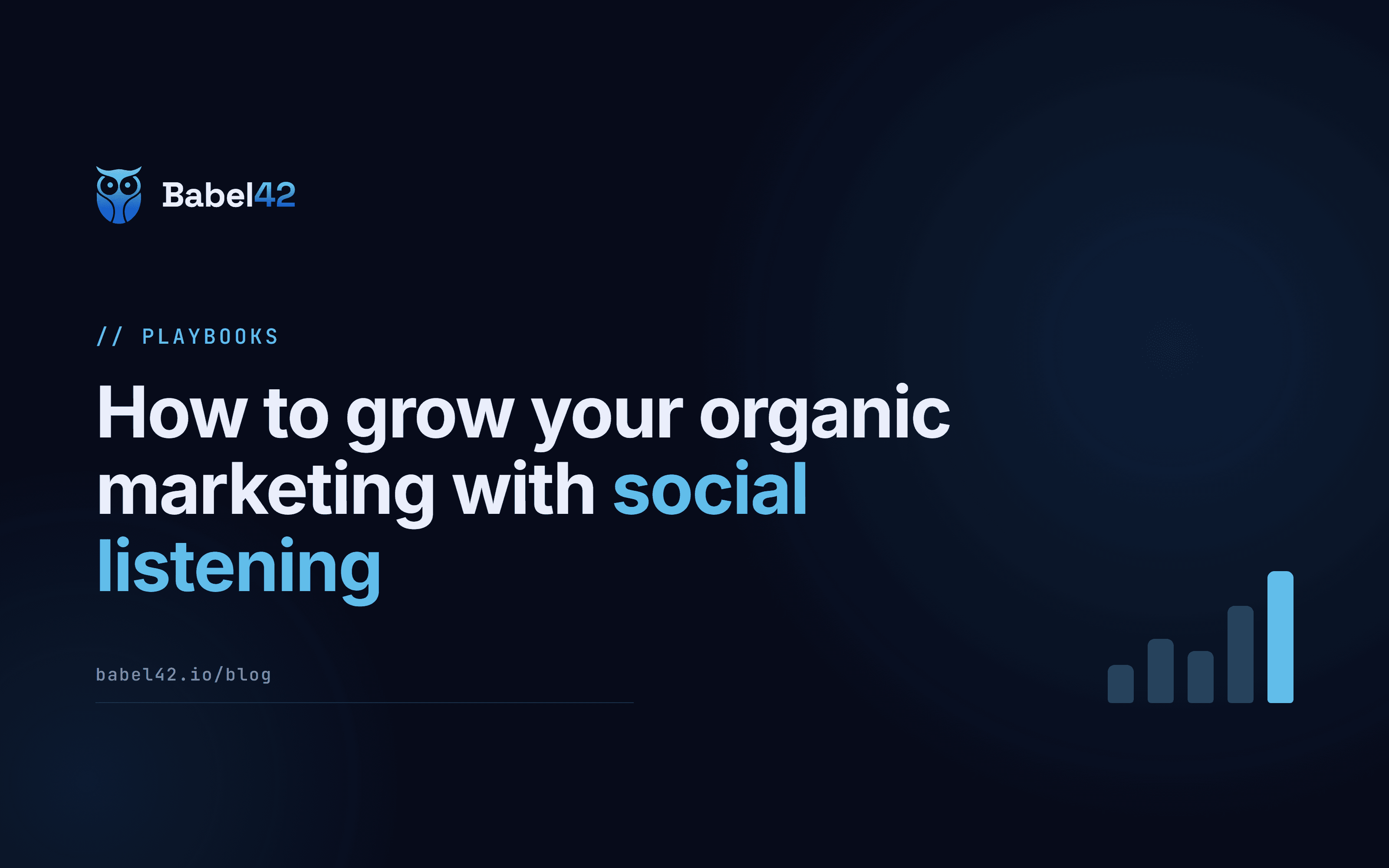 How to grow your organic marketing with social listening