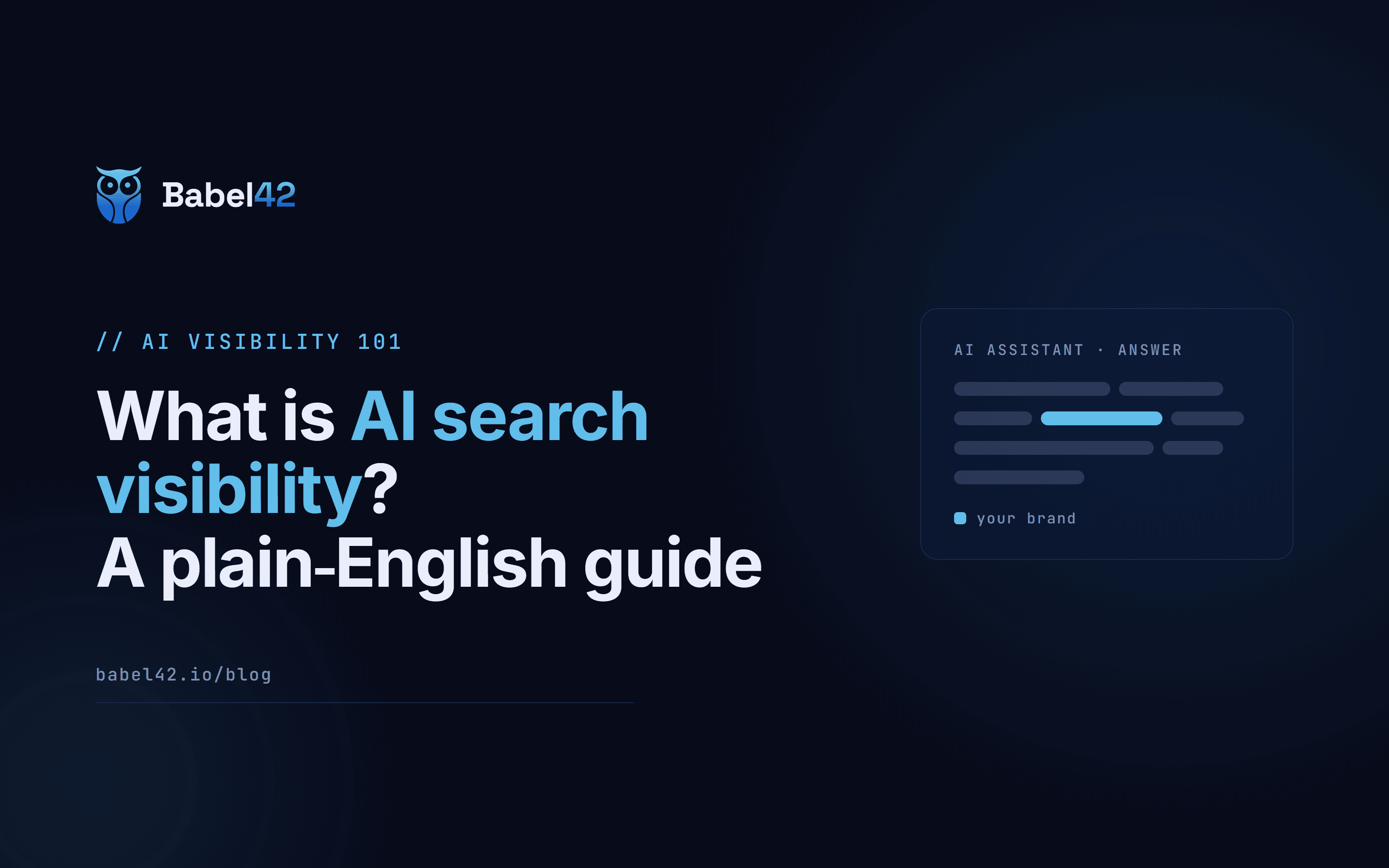 What is AI search visibility? A plain-English guide